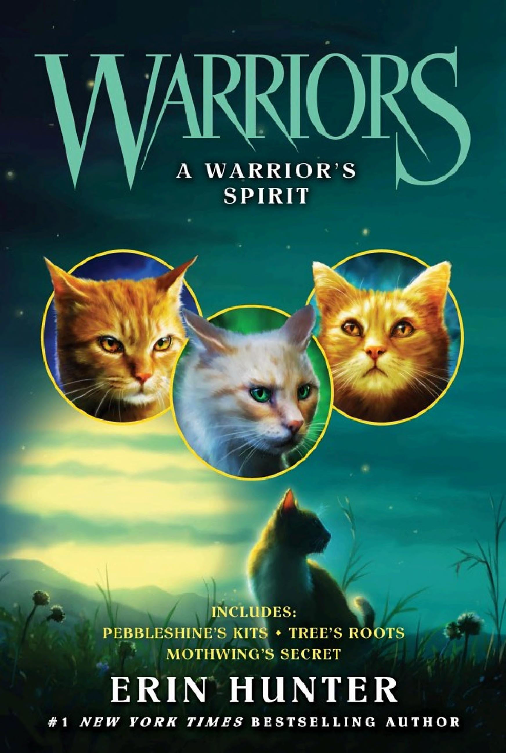 A Warrior's Spirit (Warriors Novella)