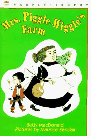 Mrs. Piggle-Wiggle's Farm (Mrs. Piggle-Wiggle #3)